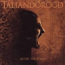 Taliandörögd : After the Flesh